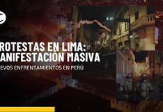 Protestas en Lima: así fue el primer día de manifestaciones en la capital peruana