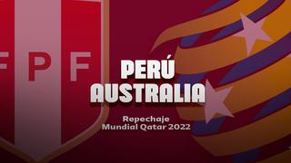 Perú vs. Australia: fecha, horario y canales para ver el repechaje
