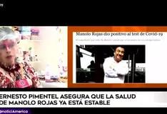 Ernesto Pimentel habla sobre el estado de salud de Manolo Rojas tras contraer COVID-19