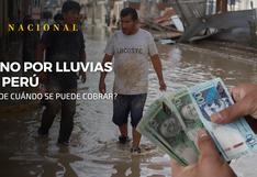 Bono por lluvias en Perú: ¿Cuál es el LINK para saber si eres beneficiario de los S/ 500?