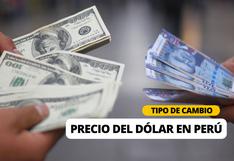 Dólar en Perú hoy, miércoles 8 de mayo: A cuánto se cotiza el tipo de cambio en compra y venta