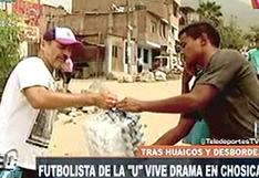 Universitario: Jersson Vásquez ayudó a damnificados de lluvias en Chosica