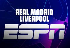 [ESPN en vivo online] FINAL, Liverpool - Real Madrid hoy