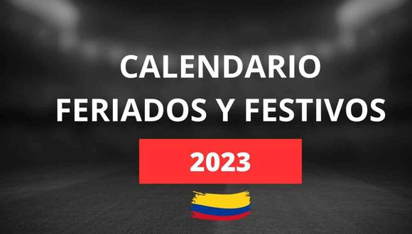 Festivos y feriados 2023 en Colombia | Calendario, días libres y vacaciones. FOTO: Diseño EC