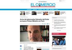 Salvador del Solar: así informó la prensa internacional su designación en la PCM