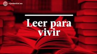 Libros recomendados por “Leer para vivir” 13/05/2020