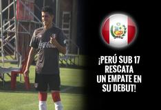Sudamericano Sub 17: Perú logra un valioso empate tras ir perdiendo