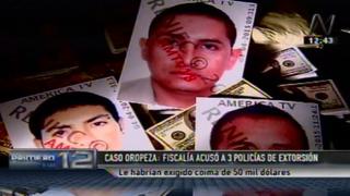 Caso Oropeza: fiscalía denunció a tres policías por extorsión