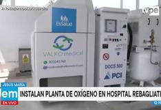 Coronavirus: instalan planta de oxígeno medicinal en hospital Rebagliati