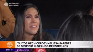 "Ojitos hechiceros": Melissa Paredes lloró al ver final de la telenovela | VIDEO