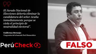 Es falso que pueda ‘eliminarse’ candidatura de César Acuña por infringir neutralidad electoral, como dijo Guillermo Bermejo