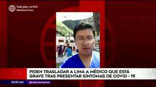 Coronavirus en Perú: familiares piden el traslado a Lima de médico en estado crítico por COVID-19