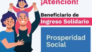 ▷ Beneficiarios del Ingreso Solidario en noviembre y últimas noticias del 16 de noviembre