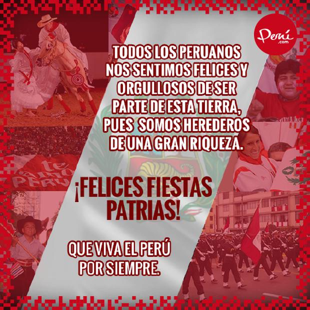 Las mejores frases para celebrar las Fiestas Patrias en Perú: imágenes y  dedicatorias para compartir en Whatsapp, Facebook y en redes sociales este  28 de julio | Felices Fiestas Patrias | Perú |