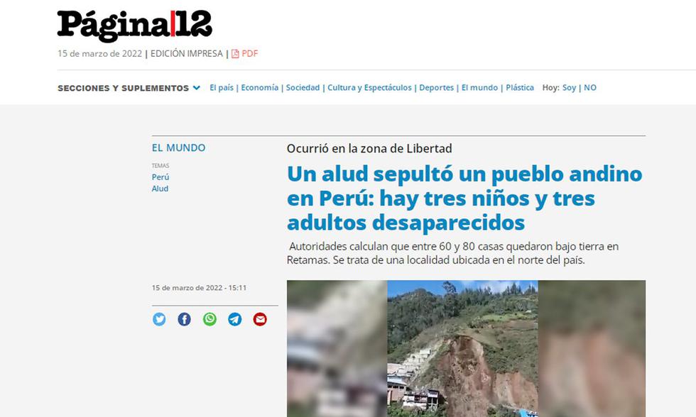 Un deslizamiento de tierra registrado este martes deja hasta el momento siete desaparecidos y unas sesenta viviendas sepultadas en la provincia peruana de Pataz, en el norte del país, informó la Policía Nacional. (Texto: EFE / Foto: captura Página 12)