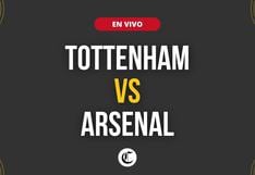 Tottenham vs. Arsenal en vivo: a qué hora juegan, canal TV gratis y dónde ver por Premier League