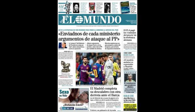 Real Madrid vs. Barcelona: las portadas de los diarios españoles que dejó la victoria azulgrana. (El Mundo)