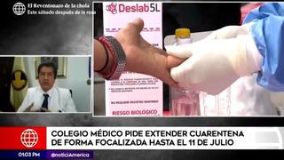 Colegio Médico del Perú recomienda extender cuarentena de forma focalizada