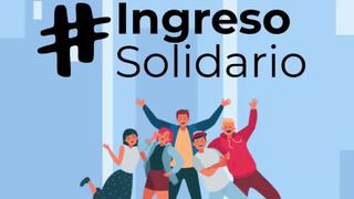 Lo último del Ingreso Solidario este, 21 de marzo