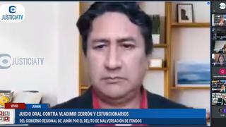 Vladimir Cerrón reaparece en juicio por malversación de fondos y niega responsabilidad | VIDEO