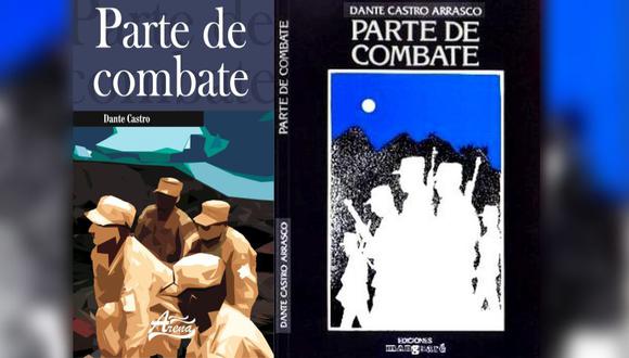 A la derecha se luce la antigua portada de "Parte de combate", a la izquierda la nueva caratula del libro reeditado de Dante Castro.