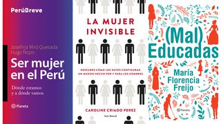 Día de la mujer: 8 libros sobre empoderamiento femenino que no puedes dejar de leer