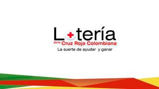 Lotería Cruz Roja Colombiana: conoce aquí el número ganador del martes 17 de mayo 