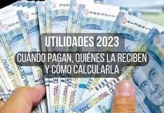 Últimas noticias de utilidades 2023 en Perú este, 23 de marzo