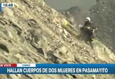 Comas: hallan cuerpos de dos mujeres en vía de Pasamayito | VIDEO