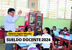 Sueldo docente 2024 en Perú: Cuánto es el salario para nombrados y contratados según la escala del Minedu 