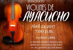 Biblioteca Nacional del Perú realizará concierto de "Violines Ayacuchanos"
