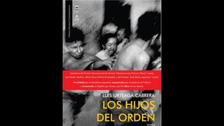 Luis Urteaga presenta versión definitiva de Los hijos del orden