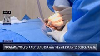 Essalud lanza programa que beneficiará a tres mil pacientes con catarata | VIDEO