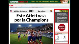 Atlético-Barcelona: así informa la prensa la hazaña de Simeone