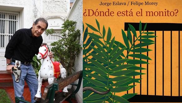 El escritor Jorge Eslava, acaba de publicar "¿Dónde está el monito?", libro que se explora a través del protagonista el encierro que los niños han sufrido aún sufren.