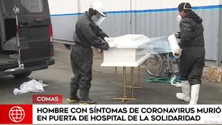 Hombre con síntomas de COVID-19 falleció en puerta del hospital de Solidaridad de Comas