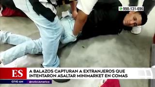 Comas: capturan a extranjeros que intentaron asaltar minimarket | VIDEO