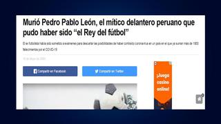 Falleció ‘Perico’ León: la reacción de la prensa internacional por la partida del ídolo peruano | FOTOS