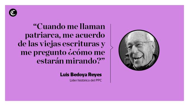 Las mejores frases de Luis Bedoya Reyes, líder histórico del PPC, en entrevista con la revista "Somos". (Composición: Ángela Peña / El Comercio)