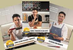 Rodrigo Fernandini: aprende las mejores recetas del chef con los coleccionables de “El Comercio” 