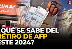 Retiro AFP 2024: últimas noticias sobre el debate de retiro de fondos