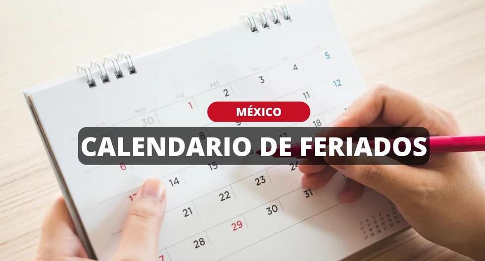 Días festivos y feriados en México | Megapuente por Semana Santa 2023, descansos y vacaciones