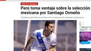 Ormeño en la lista de Gareca: así reaccionó la prensa mexicana ante el llamado del delantero del Puebla | FOTOS