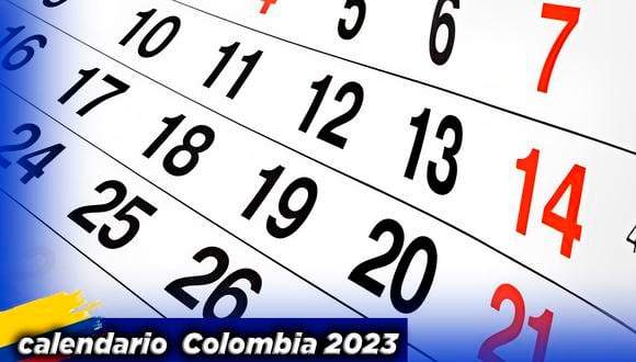 Calendario 2023 en Colombia: Feriados, festivos y puentes del año