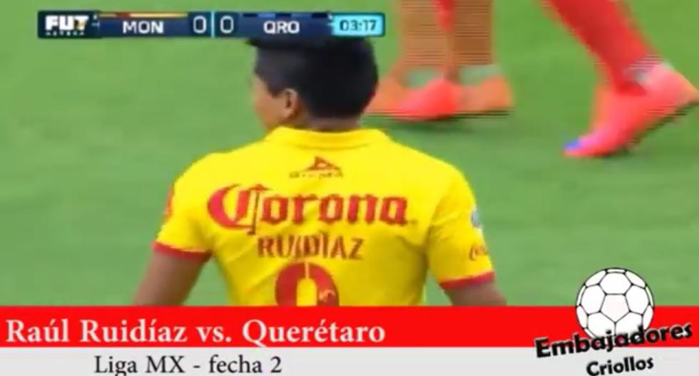 Las mejores jugadas de Raúl Ruidíaz en el partido Morelia vs Querétaro. (Foto: Captura)