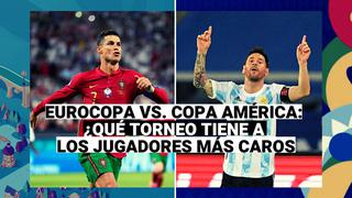 Eurocopa vs. Copa América: conoce qué torneo tiene a los jugadores con mayor valor del mercado