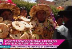 Conoce la curiosa fiesta del pan que se realiza en Puno