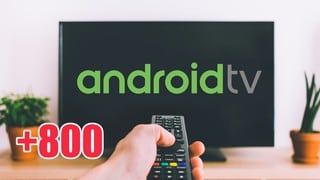 Cómo instalar Android TV en tu televisor para recibir más de 800 canales gratis 