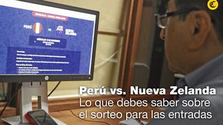 Perú vs. Nueva Zelanda: las dudas tras el sorteo de entradas