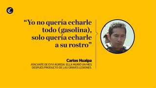 Eyvi Ágreda: las terroríficas frases que dejó Carlos Hualpa en su confesión